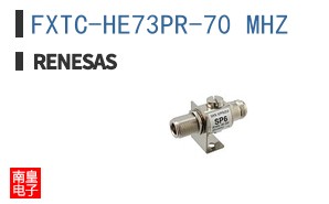 FXTC-HE73PR-70 MHZ
