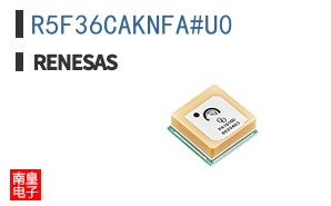 R5F36CAKNFA#U0