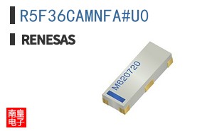 R5F36CAMNFA#U0