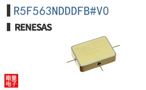 R5F563NDDDFB#V0