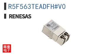 R5F563TEADFH#V0