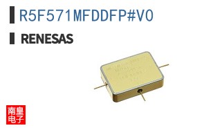 R5F571MFDDFP#V0