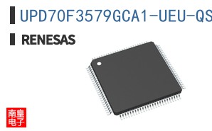 UPD70F3579GCA1-UEU-QS-AX