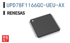 UPD78F1166GC-UEU-AX